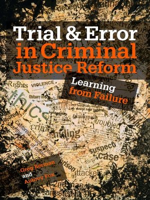 cover image of Trial and Error in Criminal Justice Reform